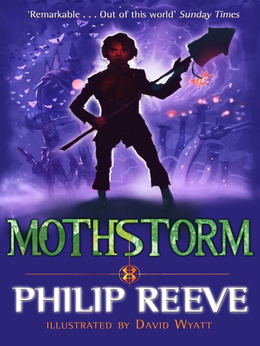 Title details for Mothstorm by Philip Reeve - Available